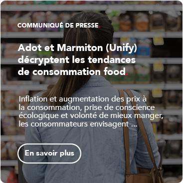 Adot et Marmiton (Unify) décryptent les tendances de consommation food des français à travers une étude exclusive