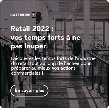 Calendrier Adot Retail 2022 : vos temps forts à ne pas louper !